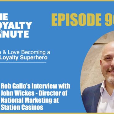 Episode 96 - (Banner) with John Wickes - Director of National Marketing - Station Casinos