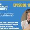 Episode 106 (Interview) With Brandon Ehrhardt – Senior Director of Partner Programs at Expedia Group