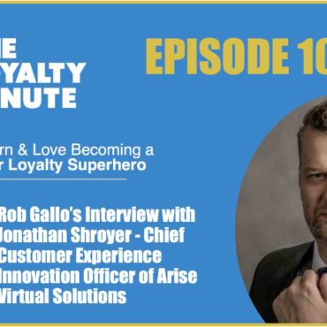 Episode 109 - (Interview) with Jonathan Shroyer - Chief Customer Experience Innovation Officer of Arise Virtual Solutions
