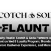 Loyalty Reads: Scotch & Soda Partners with Flaunt, Brands Improve Customer Experience with Sustainab