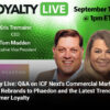 Loyalty Live: Q&A on ICF Next's Commercial Marketing Group Rebrands to Phaedon and the Latest Trends