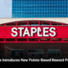 Staples Introduces New Points-Based Reward Program